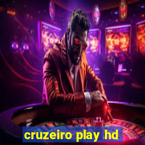 cruzeiro play hd